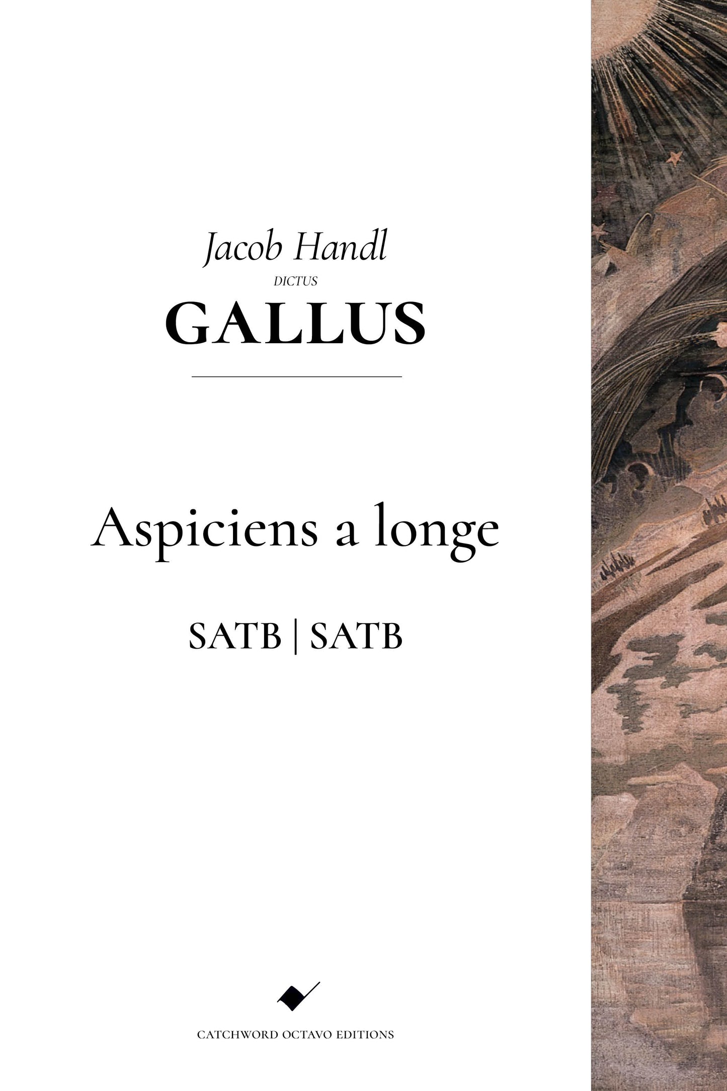 Handl/Gallus — Aspiciens a longe [SATB/SATB]