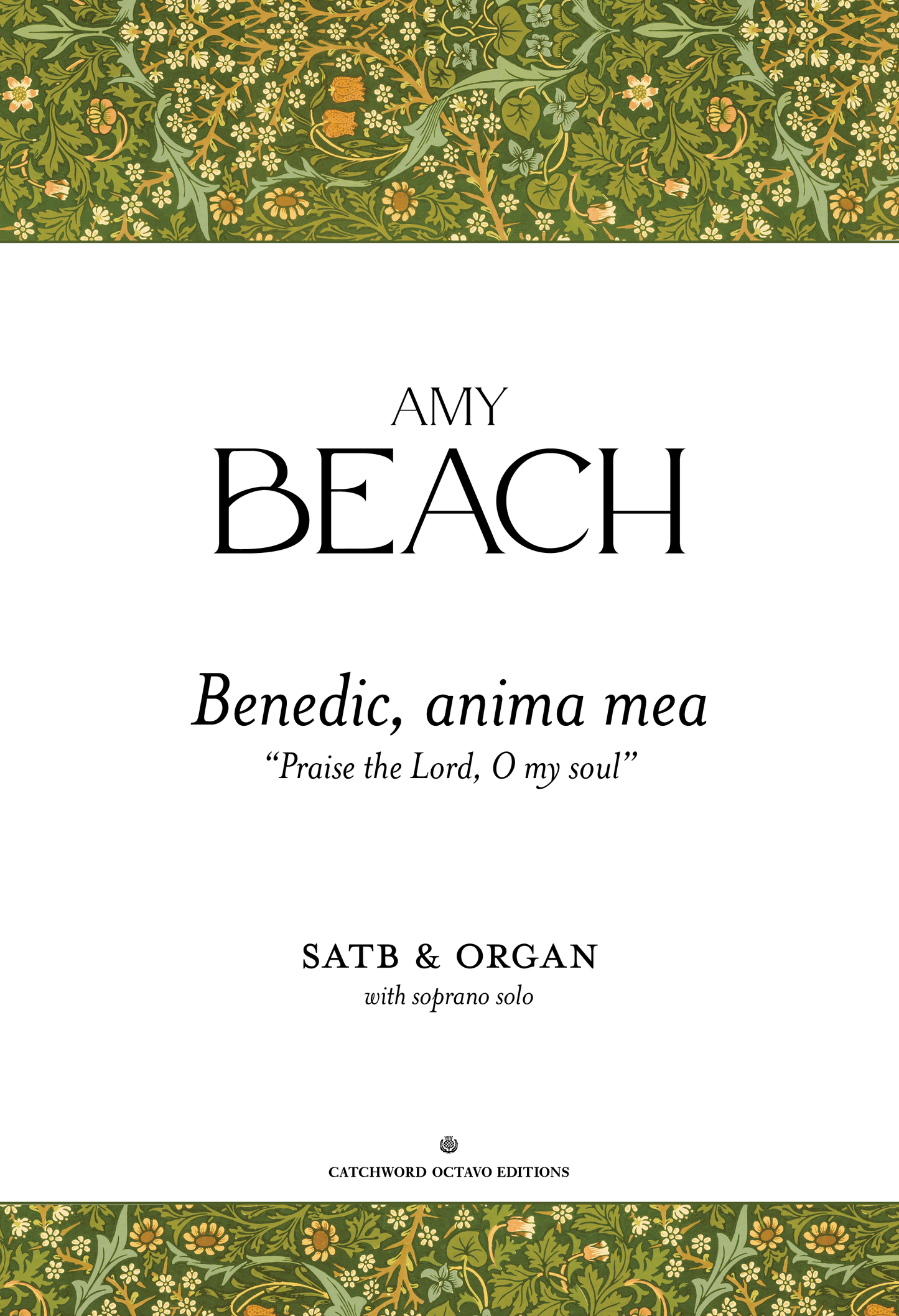 Beach — Benedic, anima mea (Praise the Lord, O my soul) [SATB + organ]