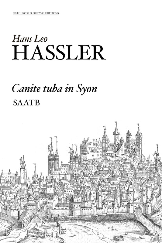 Hassler — Canite tuba in Syon [SAATB]