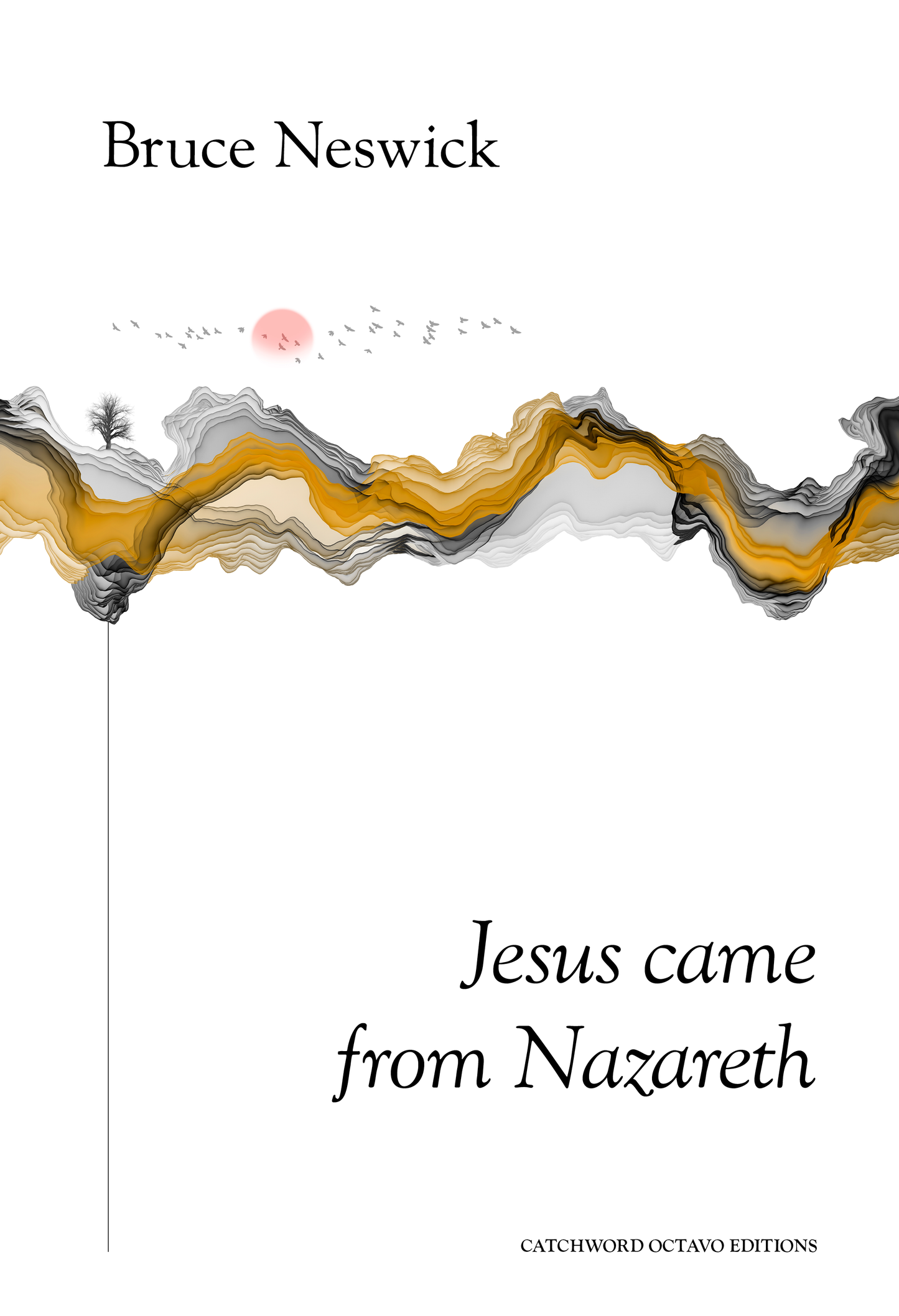 Neswick — Jesus came from Nazareth [2 voices + organ]