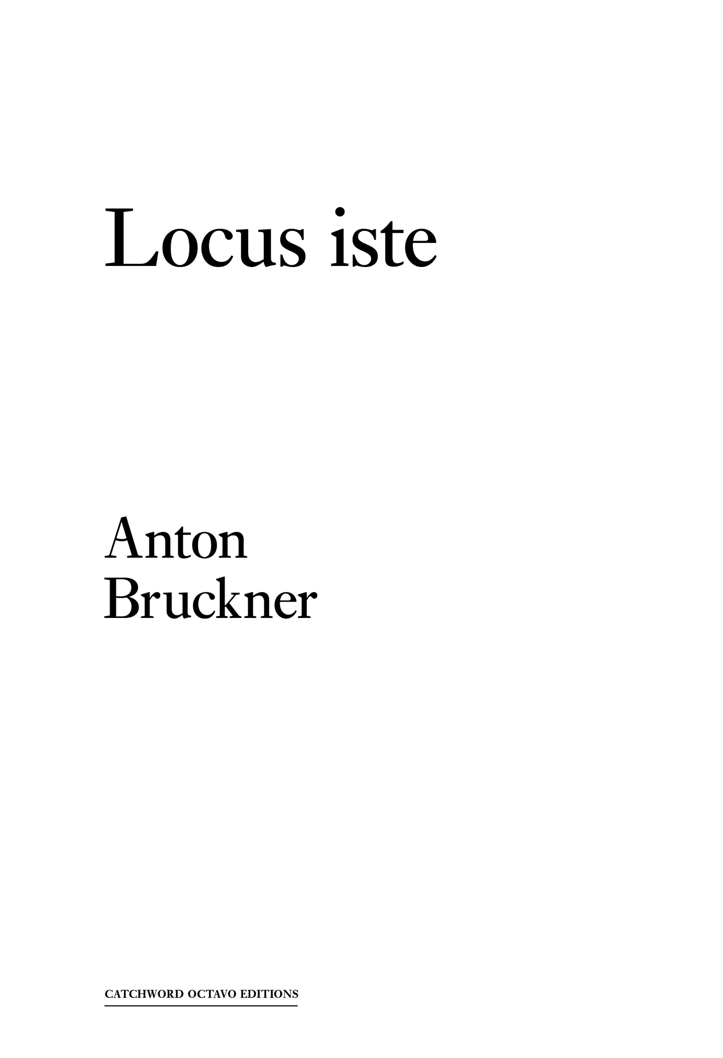 Bruckner — Locus iste [SATB]