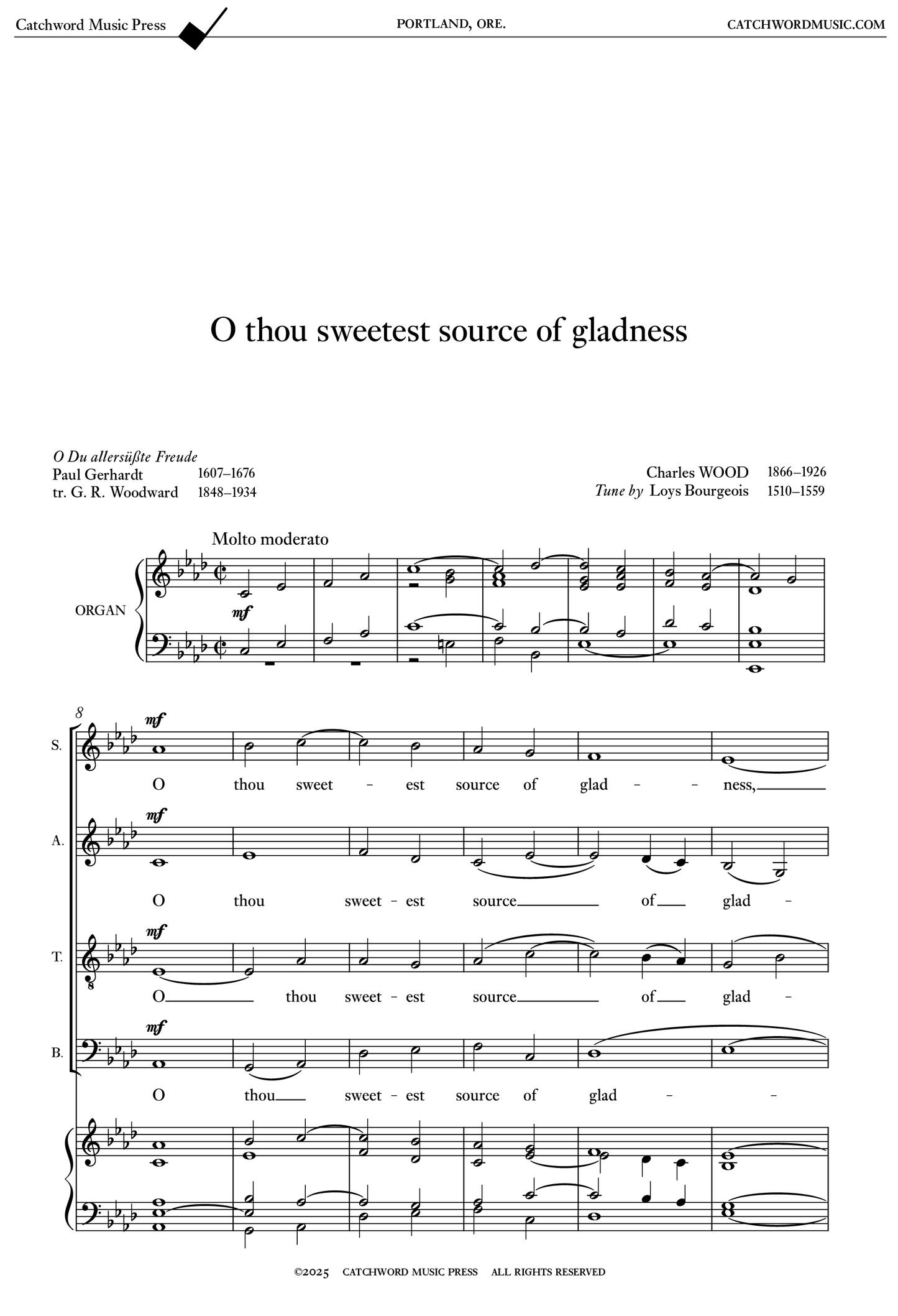 Wood — O thou sweetest source of gladness [SATB + organ]