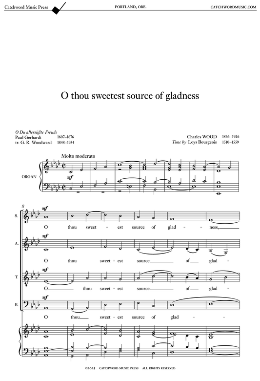 Wood — O thou sweetest source of gladness [SATB + organ]