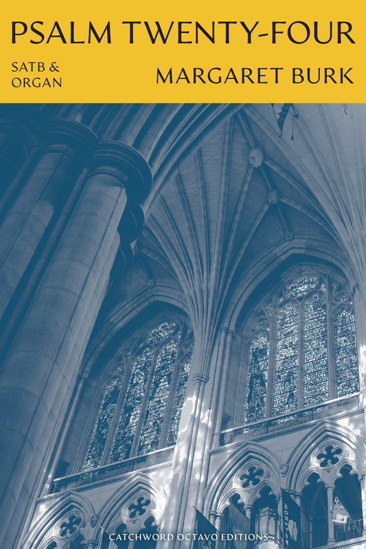 Burk — Psalm 24 [SATB + organ]