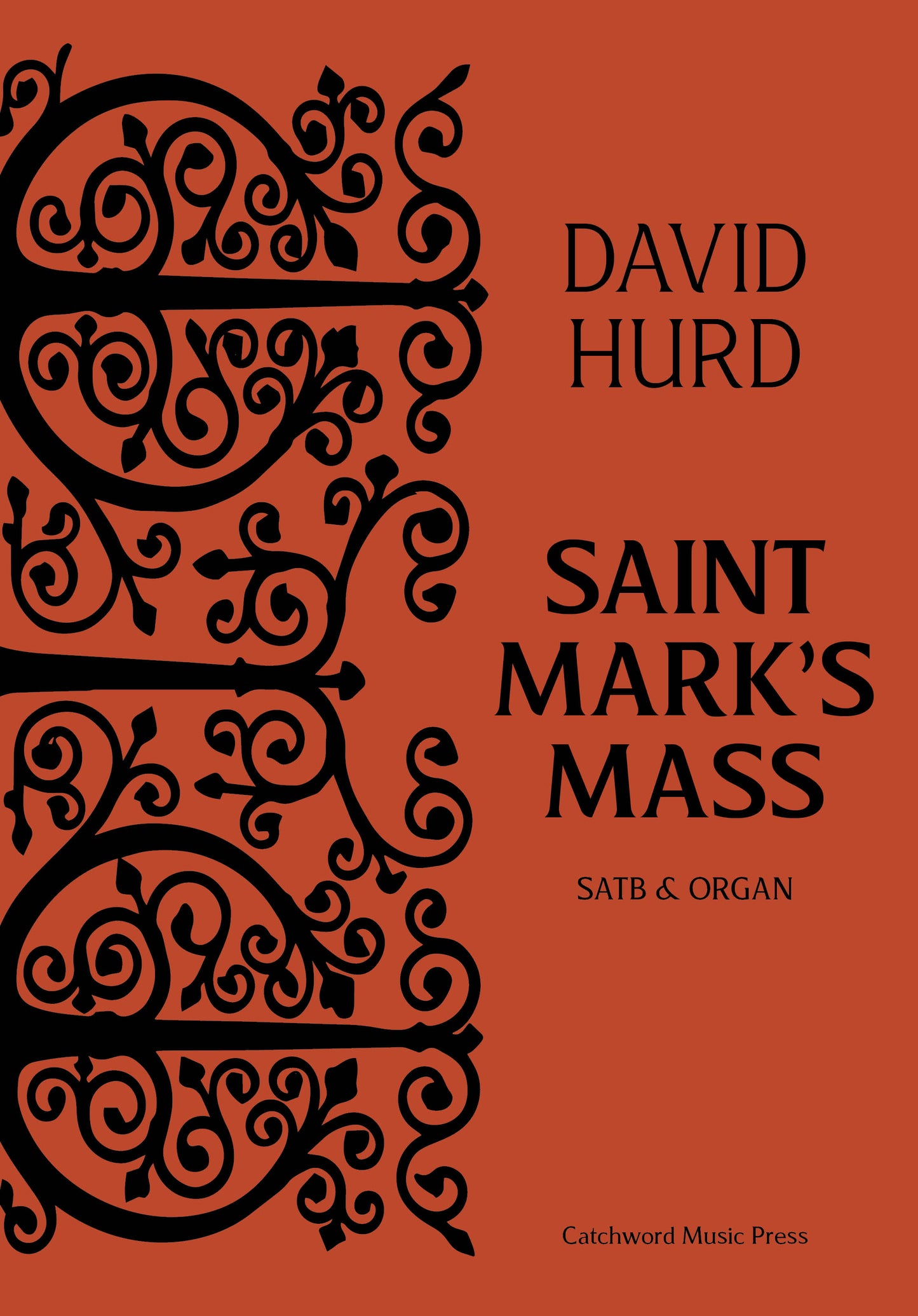 Hurd — Saint Mark's Mass [SATB + organ]