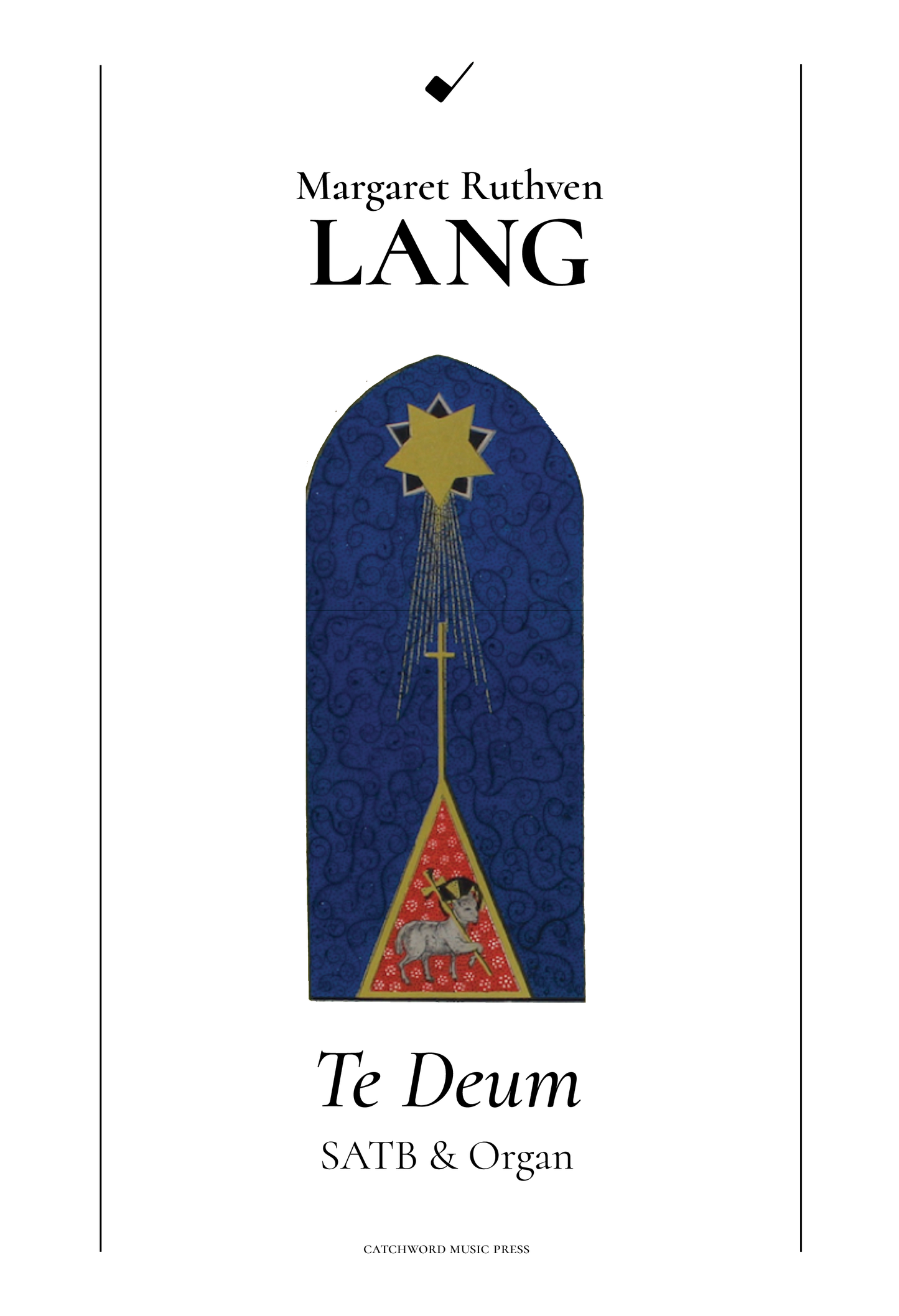 Lang — Te Deum [SATB + organ]