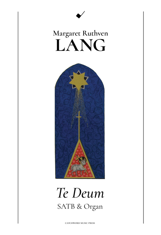 Lang — Te Deum [SATB + organ]