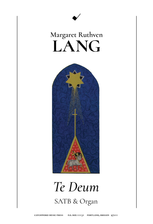 Lang — Te Deum [SATB + organ]